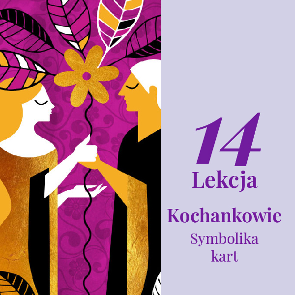 Lekcja 14 – Kochankowie